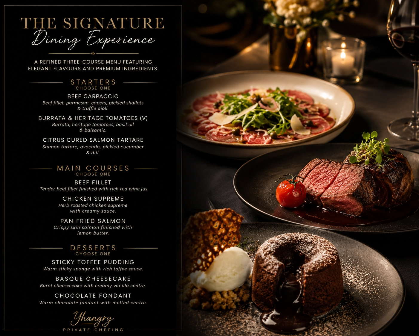 The Signature Dining Experience